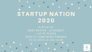 Read more about the article StartUp Nation 2020 alături de Marilena Bratan, 23 iunie 2020
