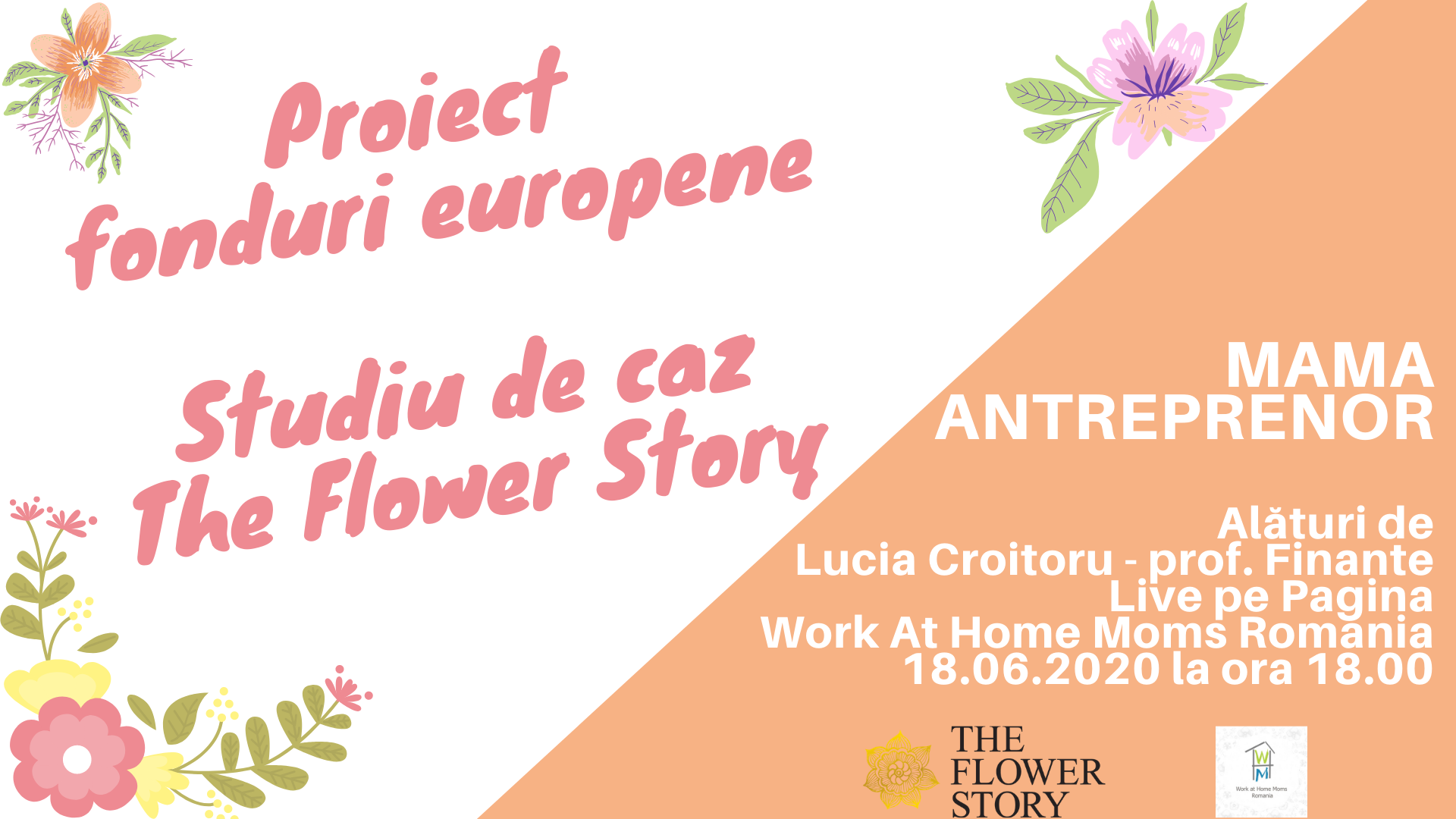 You are currently viewing Proiect fonduri europene – studiu de caz The Flower Shop, alături de Lucia Croitoru