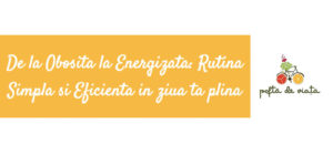 Read more about the article De la Obosita la Energizata: Rutina Simpla si Eficienta in ziua ta plina