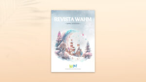 Read more about the article Revista WAHM Iarna 2023-2024