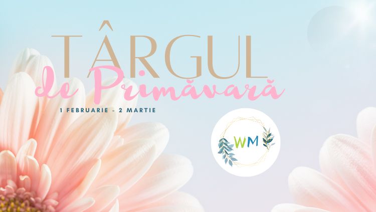 You are currently viewing Târgul de Primăvară WAHM 2025 (online)