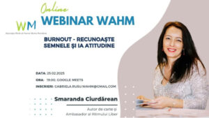 Read more about the article Webinar WAHM: Burnout – Recunoaște semnele și ia atitudine!